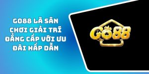 Go88 Là Sân Chơi Giải Trí Đẳng Cấp Với Ưu Đãi Hấp Dẫn